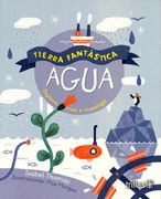 Tierra Fantástica. Agua