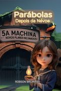 Parabolas Depois da Nevoa (Ebook)