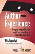 Author Experience: Bridging the gap Between People and Technology in Content Management (en Inglés)