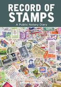 Record of Stamps - A Public Notary Diary (en Inglés)