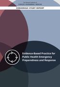 Evidence-Based Practice for Public Health Emergency Preparedness and Response (en Inglés)