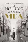El Preludio a Otra Vida