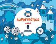 SUPERMÀTICS QUADERN 8