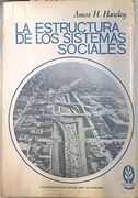 La Estructura de los Sistemas Sociales