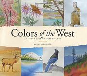 Colors of the West: An Artist's Guide to Nature's Palette (en Inglés)