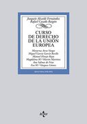 Curso De Derecho De La Unión Europea (Derecho - Biblioteca Universitaria De Editorial Tecnos)