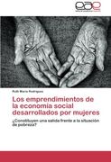 Los Emprendimientos de La Economia Social Desarrollados Por Mujeres
