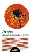 El espía, la carnada, el precio (in Spanish)