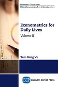 Econometrics for Daily Lives, Volume ii (en Inglés)