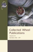 Collected Wheel Publications. Volume 13: Numbers 182 - 197