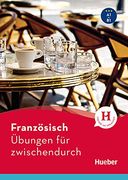 Französisch? Übungen für Zwischendurch: Buch (en Francés)