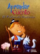 Aprender es un Cuento el Pastorcito Mentiroso