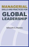 Managerial Skills and Practices for Global Leadership (en Inglés)