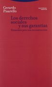 Los Derechos Sociales y sus Garantías: Elementos Para una Reconstrucción (Estructuras y Procesos. Derecho)