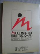Información Institucional. Primeros Encuentros