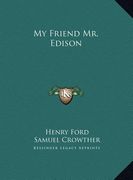 my friend mr. edison (en Inglés)