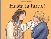 hasta la tarde