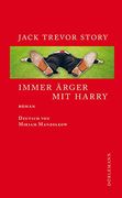 Immer Ärger mit Harry: Roman (en Alemán)