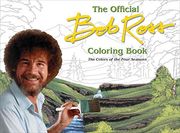 The Official bob Ross Coloring Book: The Colors of the Four Seasons (en Inglés)