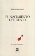 El Nacimiento del Deseo
