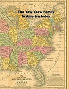 The Yaw-Yeaw Family in America Master Index (en Inglés)
