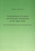 Development of Coastal and Estuarine Settlements in the Niger Delta: The Case of the Bonny Local Government Area