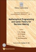 Mathematical Programming and Game Theory for Decision Making (en Inglés)