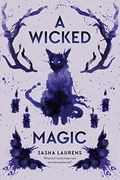 A Wicked Magic (en Inglés)