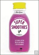 Super Smoothies - a Bíblia (en Portugués)