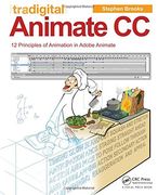 Tradigital Animate cc: 12 Principles of Animation in Adobe Animate (en Inglés)