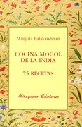 Cocina Mogol de la India. 75 Recetas (Sugerencias)