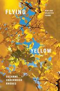 Flying Yellow: New and Selected Poems (Paraclete Poetry) (en Inglés)