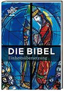 Die Bibel. Mit Bildern von Marc Chagall: Gesamtausgabe. Revidierte Einheitsübersetzung 2017. (en Alemán)