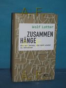 Zusammenhänge: Wie wir Lernen, die Welt Wieder zu Verstehen (en Alemán)