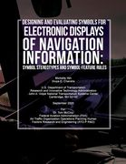 Designing and Evaluating Symbols for Electronic Displays of Navigation Information: Symbol Stereotypes and Symbol-Feature Rules (en Inglés)