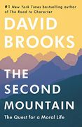 The Second Mountain: The joy of Giving Yourself Away (en Inglés)