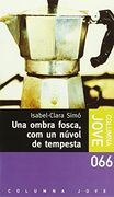 Una Ombra Fosca, Com Un Núvol De Tempesta