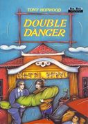 double danger (nwr.2) (en Inglés)