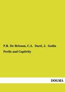 Perils and Captivity