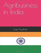 Agribusiness in India (Agribusiness in Countries) (en Inglés)