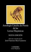 Antología Cátedra de Poesía de las Letras Hispánicas (in Spanish)