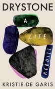 Drystone. A Life Rebuilt
