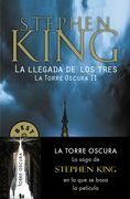 La llegada de los tres  (La torre oscura 2)