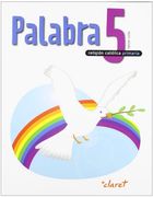 Palabra 5. Libro Del Alumno. Religion Catolica.