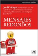 Mensajes redondos (Historia Empresarial)