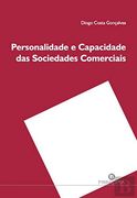 Personalidade e Capacidade das Sociedades Comerciais (en Portugués)