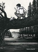 La Mujer Salvaje (in Spanish)