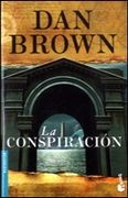 La Conspiración - Dan Brown - Booket