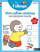 T'choupi mon Cahier Ardoise: Les Premiers Tracés (en Francés)