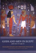 gods and men in egypt: 3000 bce to 395 ce (en Inglés)